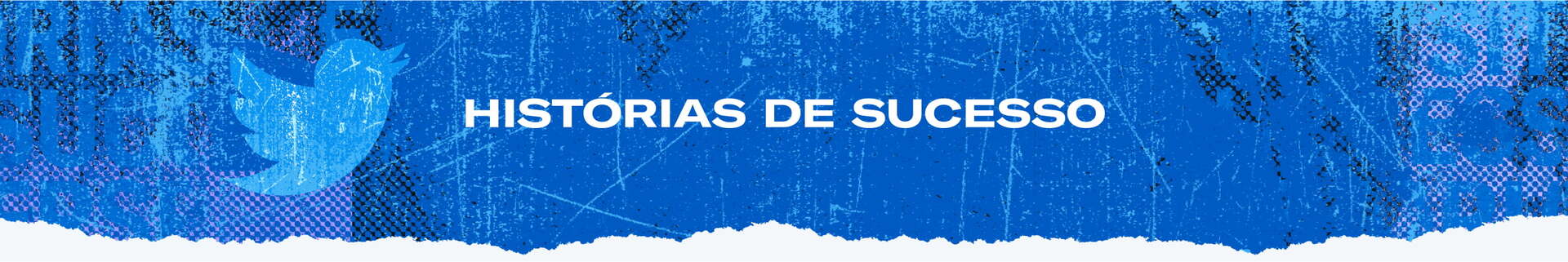 Histórias de sucesso